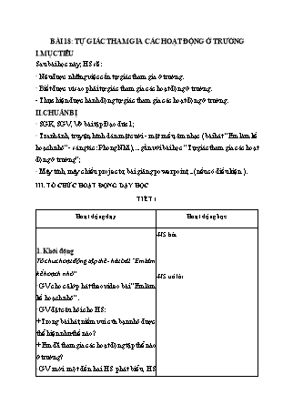 Giáo án Đạo đức Lớp 1 Sách Kết nối tri thức với cuộc sống - Chủ đề 6: Tự giác làm việc của mình - Bài 18: Tự giác tham gia các hoạt động ở trường