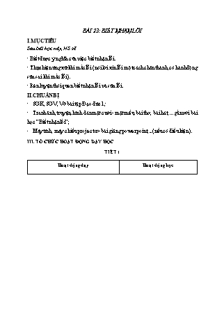 Giáo án Đạo đức Lớp 1 Sách Kết nối tri thức với cuộc sống - Chủ đề 7: Thật thà - Bài 23: Biết nhận lỗi