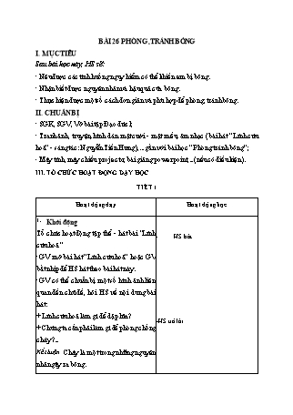 Giáo án Đạo đức Lớp 1 Sách Kết nối tri thức với cuộc sống - Chủ đề 8: Phòng, tránh tai nạn thương tích - Bài 26: Phòng, tránh bỏng