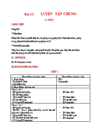 Giáo án Toán Lớp 1 Sách Kết nối tri thức với cuộc sống - Bài 13: Luyện tập chung (3 tiết)