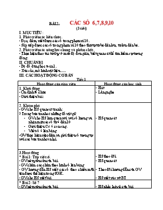 Giáo án Toán Lớp 1 Sách Kết nối tri thức với cuộc sống - Bài 2: Các số 6,7,8,9,10 (3 tiết)