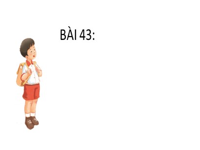 Bài giảng Tiếng Việt Lớp 1 Sách Kết nối tri thức với cuộc sống - Bài 43: Au, âu, êu (Bản đẹp)