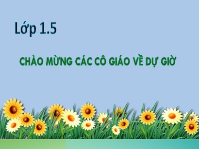 Bài giảng Tiếng Việt Lớp 1 Sách Kết nối tri thức với cuộc sống - Bài 67: Uôc, uôt (Tiết 2)