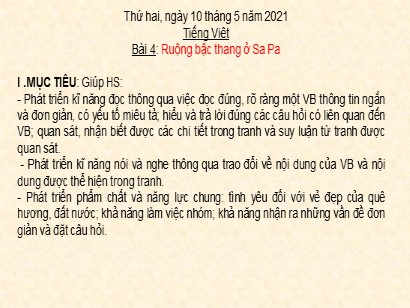 Bài giảng Tiếng Việt Lớp 1 Sách Kết nối tri thức với cuộc sống - Chủ đề 8: Đất nước và con người - Bài 4: Ruộng bậc thang ở Sa Pa - Năm học 2020-2021