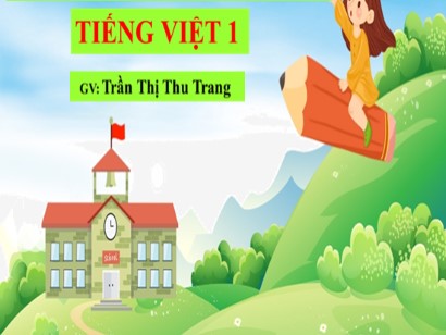 Bài giảng Tiếng Việt Lớp 1 Sách Kết nối tri thức với cuộc sống - Bài 53: Ap, ăp, âp (Bản hay)