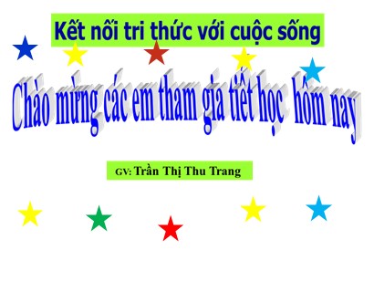 Bài giảng Tiếng Việt Lớp 1 Sách Kết nối tri thức với cuộc sống - Bài 62: Iên, iêp, iêc - Trần Thị Thu Trang