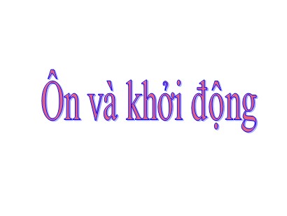 Bài giảng Toán Lớp 1 Sách Kết nối tri thức với cuộc sống - Bài 10: Phép cộng trong phạm vi 10 (Tiết 6)