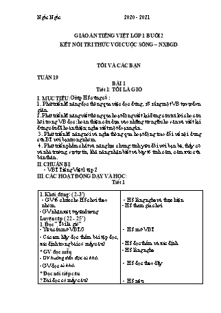 Giáo án Tiếng Việt Lớp 1 Sách Kết nối tri thức với cuộc sống - Tuần 19 - Buổi 2 - Năm học 2020-2021