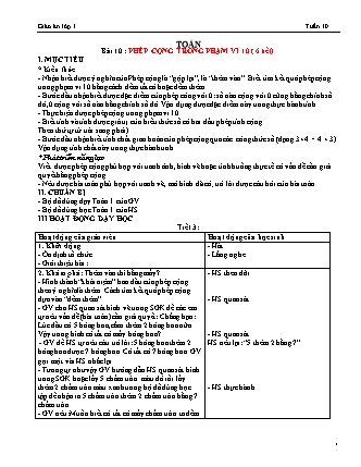 Giáo án Toán Lớp 1 Sách Kết nối tri thức với cuộc sống - Bài 10: Phép cộng trong phạm vi 10 (6 tiết)