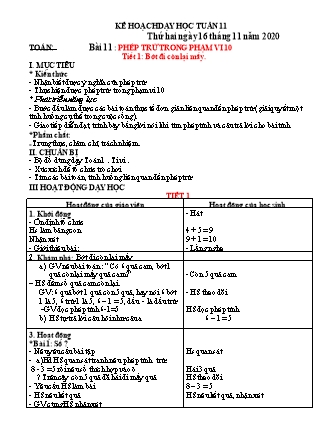 Giáo án Tổng hợp các môn Lớp 1 Sách Kết nối tri thức với cuộc sống - Tuần 11 - Năm học 2020-2021