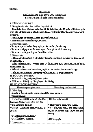 Giáo án Đạo đức 3 (Kết nối tri thức với cuộc sống) - Chủ đề 1: Em yêu tổ quốc Việt Nam - Bài 02: Tự hào Tổ quốc Việt Nam (Tiết 5)