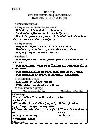 Giáo án Đạo đức 3 (Kết nối tri thức với cuộc sống) - Chủ đề 1: Em yêu tổ quốc Việt Nam - Bài 01: Chào cờ và hát Quốc Ca (Tiết 1)