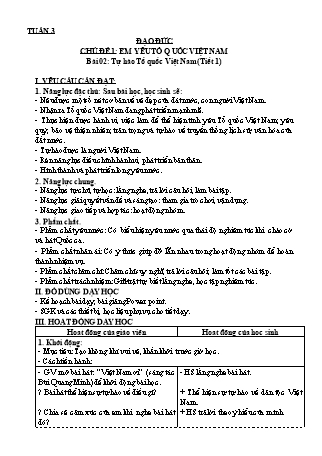 Giáo án Đạo đức 3 (Kết nối tri thức với cuộc sống) - Chủ đề 1: Em yêu tổ quốc Việt Nam - Bài 02: Tự hào Tổ quốc Việt Nam (Tiết 1)