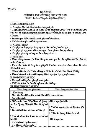 Giáo án Đạo đức 3 (Kết nối tri thức với cuộc sống) - Chủ đề 1: Em yêu tổ quốc Việt Nam - Bài 02: Tự hào Tổ quốc Việt Nam (Tiết 2)