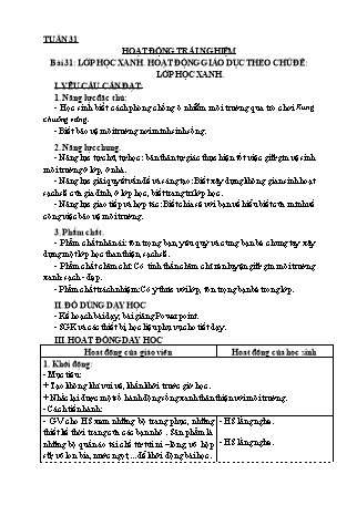 Giáo án Hoạt động trải nghiệm 3 (Kết nối tri thức với cuộc sống) - Bài 31: Lớp học xanh. Hoạt động giáo dục theo chủ đề: Lớp học xanh