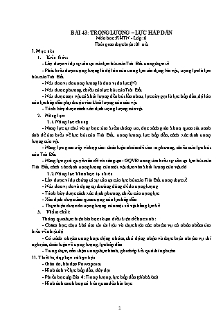 Giáo án Khoa học tự nhiên 6 (Kết nối tri thức với cuộc sống) - Bài 43: Trọng lượng – lực hấp dẫn