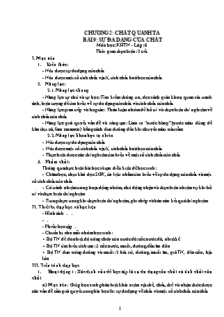 Giáo án Khoa học tự nhiên 6 (Kết nối tri thức với cuộc sống) - Bài 9: Sự đa dạng của chất