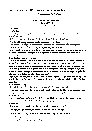 Giáo án Khoa học tự nhiên 8 (Kết nối tri thức với cuộc sống) - Bài 2: Phản ứng hóa học - Lê Bảo Ngọc