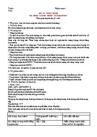 Giáo án Khoa học tự nhiên 8 (Kết nối tri thức với cuộc sống) - Chương VI: Nhiệt - Bài 27: Thực hành Đo năng lượng nhiệt Joulemeter