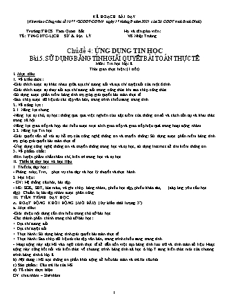 Giáo án Tin học 8 (Kết nối tri thức với cuộc sống) - Chủ đề 4: Ứng dụng tin học - Bài 5: Sử dụng bảng tính giải quyết bài toán thực tế - Võ Nhật Trường