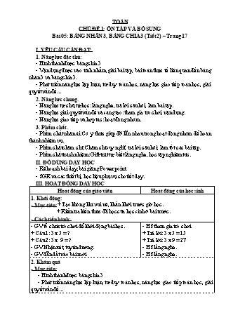 Giáo án Toán học 3 (Kết nối tri thức với cuộc sống) - Chủ đề 1: Ôn tập và bổ sung - Bài 05: Bảng nhân 3, bảng chia 3 (Tiết 2)