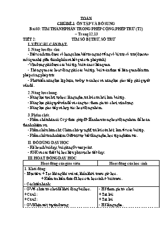 Giáo án Toán học 3 (Kết nối tri thức với cuộc sống) - Chủ đề 1: Ôn tập và bổ sung - Bài 03: Tìm thành phần trong phép cộng, phép trừ (Tiết 2)