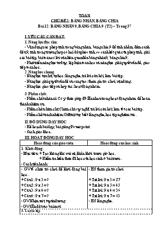 Giáo án Toán học 3 (Kết nối tri thức với cuộc sống) - Chủ đề 2: Bảng nhân, bảng chia - Bài 12: Bảng nhân 9, bảng chia 9 (Tiết 2)