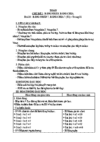 Giáo án Toán học 3 (Kết nối tri thức với cuộc sống) - Chủ đề 2: Bảng nhân, bảng chia - Bài 10: Bảng nhân 7, bảng chia 7 (Tiết 1)